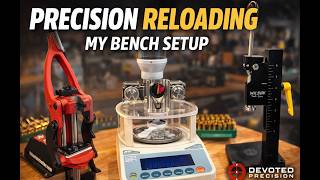 My Precision Reloading Bench | Tools I Use for Precision Ammo