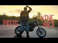 Moto X Vine #23