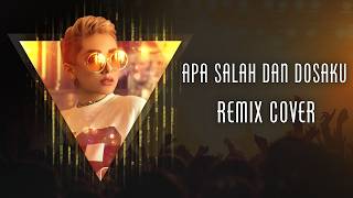 REMIX DJ APA SALAH DAN DOSAKU | JIMSMUSIC | D'LLOYD | COVER LIRIK VIDEO