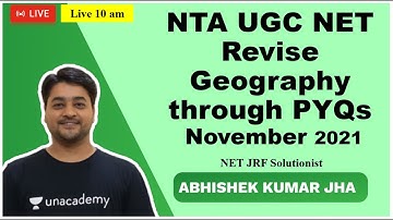 Revise Geography through PYQs | NTA UGC NET/Assist. Prof. 2021 | Abhishek Kumar Jha
