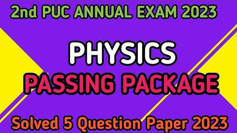 2nd PUC PHYSICS || 2023 || PASSING PACKAGE |Solved Chapter wise (part-1)