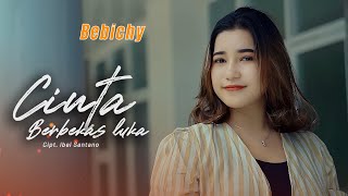 Cinta Berbekas Luka - Bebichy - Remix Terbaru 2025