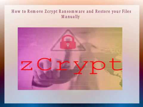Zcrypt Ransomware Removal Guide (Win 7, 8, 10)