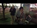 ラミュール「ケセラセラ」 2014/03/14 STREET LIVE