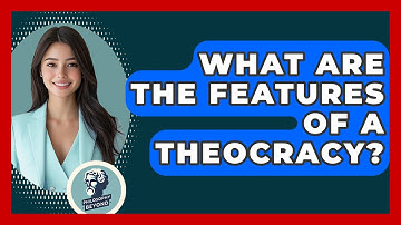 What Are The Features Of A Theocracy? - Philosophy Beyond