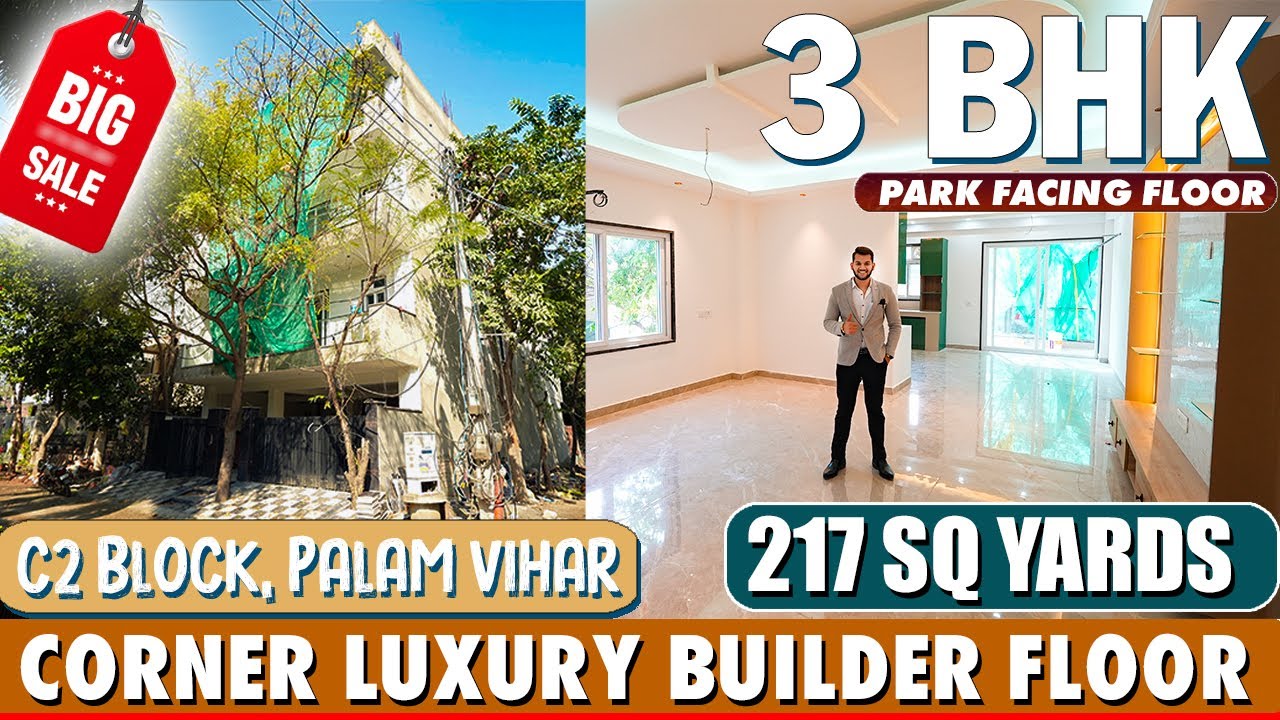 Luxury Corner Builder Floor 3 BHK 217 Sq yards. (FULL TOUR) in Palam Vihar, Gurugram