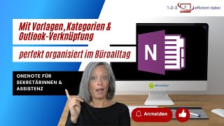 OneNote für Assistenz: Mit Vorlagen, Kategorien & Outlook-Verknüpfung perfekt organisiert in Büro