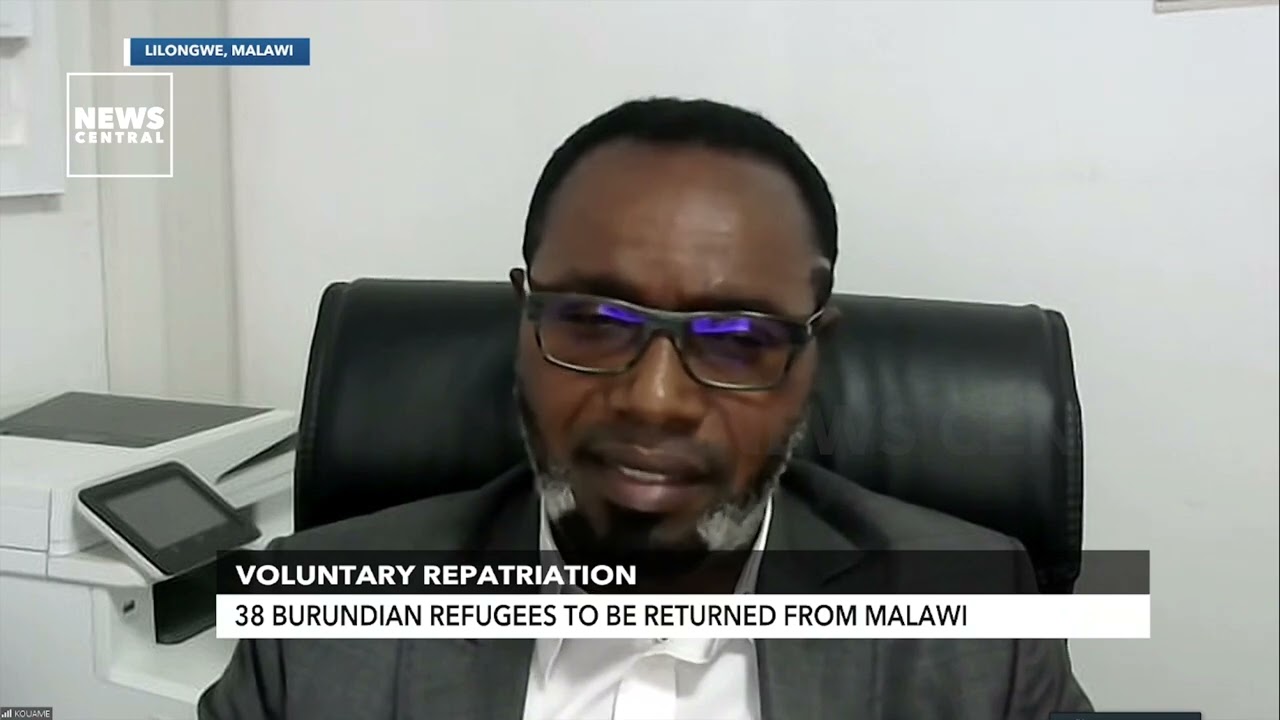 Voluntary Repatriation: 38 Burundian Refugees To Be Returned From Malawi | NC Now | 04-07-23