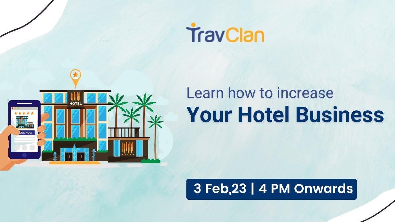 Learn How to increase your hotel business - YouTube