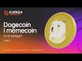 Kanga University Podcast #17 | Dogecoin i memecoin, co to takiego? | Część I