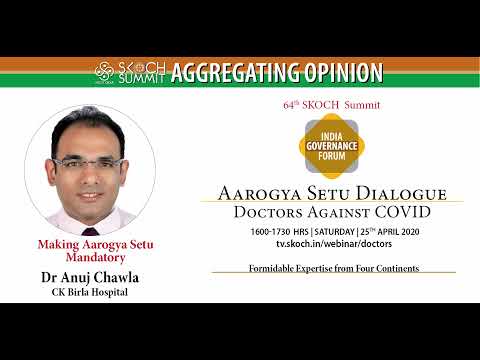 Dr Arun Chawala at 64th SKOCH Summit: India Governance Forum - Doctors Against COVID