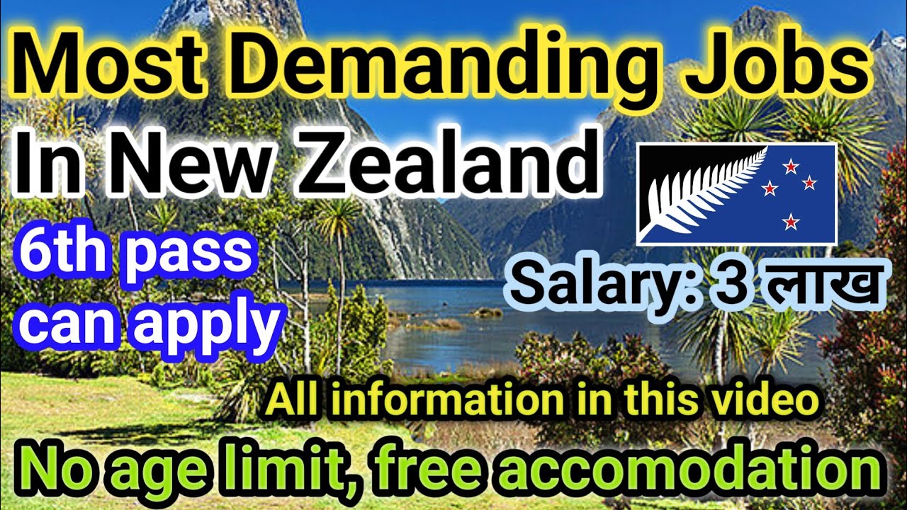 High Demand Jobs in New Zealand New Zealand Work Visa for Indians