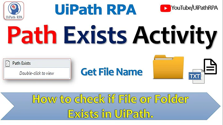 Check If File or Folder Exist| Path Exists | UiPath RPA Tutorial