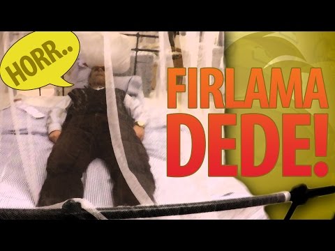 Fırlama Dede! - Hayrettin