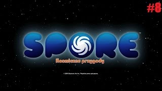 Let's Play Spore Kosmiczne Przygody #8 - Cromoskit, Pogromca epickich stworów!