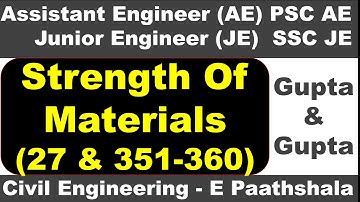 Strength of materials / SOM (27 & 351 to 360) - Gupta and gupta | sscje civil engineering | civil mc