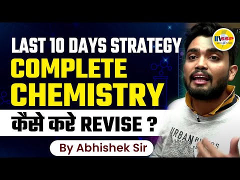 Last 10 Days Strategy for Boards 2023 | Chemistry Revision by Abhishek Sir