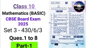 Set 3 - 430/6/3 Mathematics (Basic) Solutions Class 10 Cbse Board Exam 2025