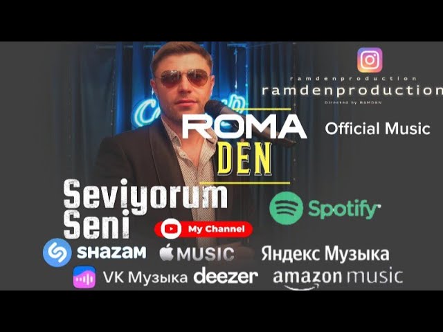 ROMA DEN - Seviyorum Seni  ( Official  Music )