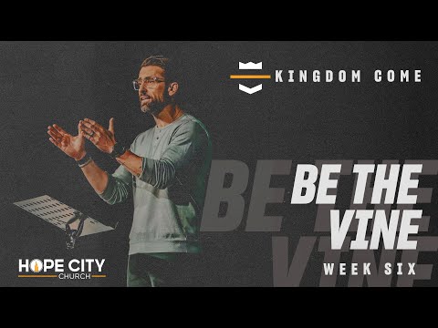 Copy of HOPE CITY ONLINE | Kingdom Come: Week 6 | 9:15a