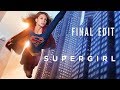 Be True to Yourself Medley (Final Edit) | Supergirl Season 1