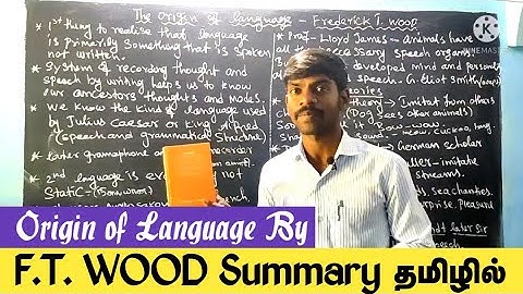 Origin of language by F.T Wood summary in tamil | Pgtrb English | Trb english