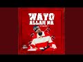 OG Abbah Wayyo Allah Na X DJ YK Mule Remix NewMusic2025 TrendingMusic