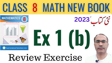 8Th Class Math New Book 2023 Review Exercise 1 (b) || Class 8 Math Chapter 1 || SNC