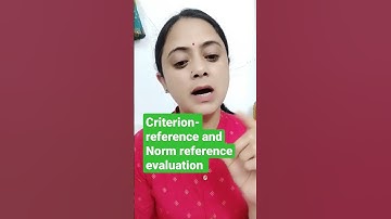 Criterion-reference and Norm-reference Evaluation📝 l Types of Evaluation #shorts By Ruchika 🥳