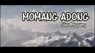 LAGU DAERAH MANGGARAI MOMANG ADONG/SIUS MAGUNG