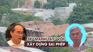 Lãnh đạo TP.HCM nói gì về nạn xây dựng không phép, sai phép?