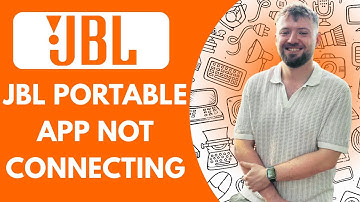 JBL Portable App Not Connecting (Easy Fix, 2025)