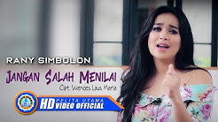 Rany Simbolon - Jangan Salah Menilai (Official Music Video)  - Durasi: 4:43. 