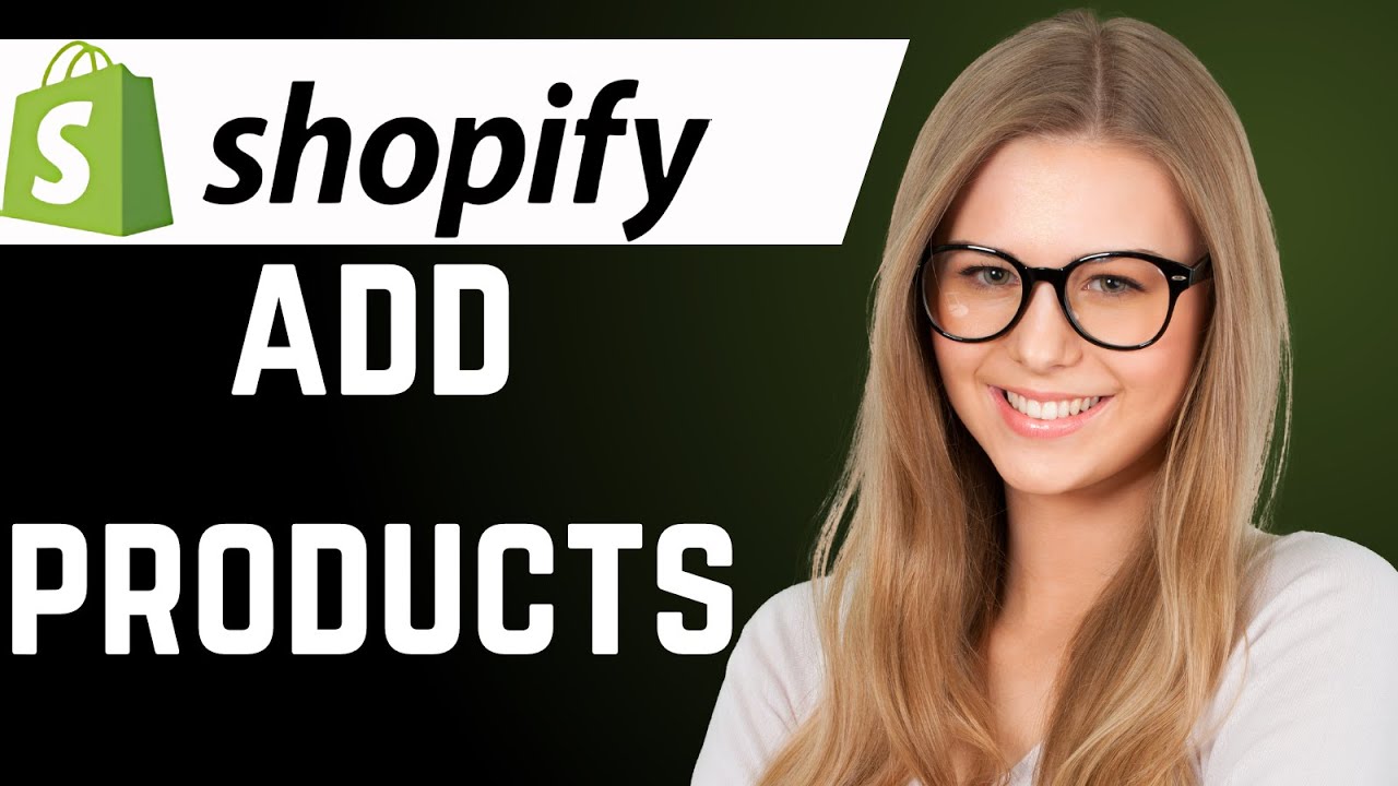 How to Add Products on Your Shopify Store (easy) - YouTube