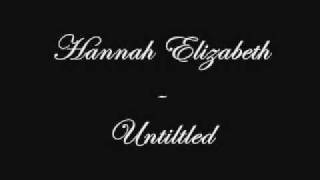 Hannah Elizabeth - Untitled