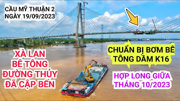 Xà lan Bê Tông Đường Thủy cập bến bệ trụ T16 chuẩn bị bơm bê tông khối dầm MK16 Cầu Mỹ Thuận 2