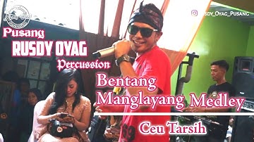 RUSDY OYAG PERCUSSION ll BENTANG MANGLAYANG MEDLEY  (Live Cicadas)