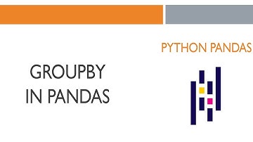 #9 Python Pandas: Groupby in Pandas