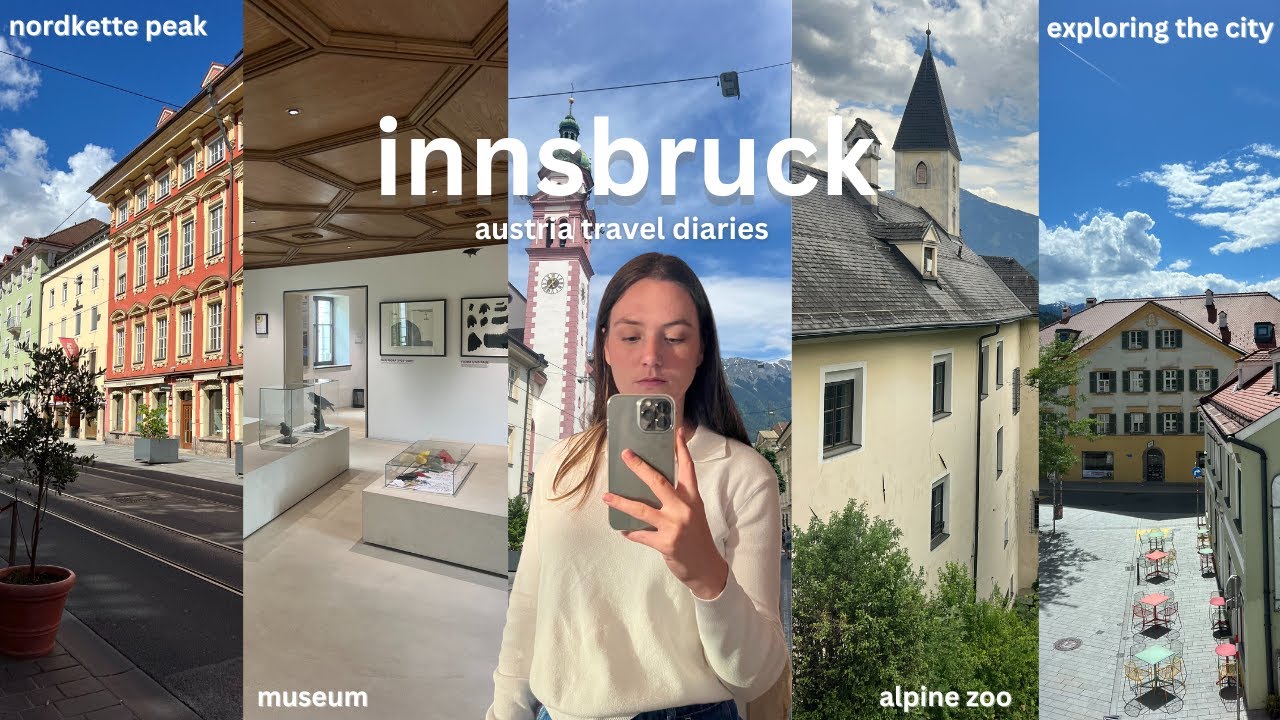 travel diaries | innsbruck, austrian alps, nordkette, alpine zoo, and exploring the city