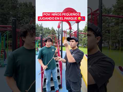 POV: NIÑOS PEQUEÑOS JUGANDO EN EL PARQUE 🤣🛝