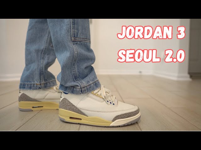 Air Jordan 3 Seoul 2.0 On Foot - YouTube