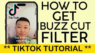 How to Get Buzz Cut Filter on Tiktok | How to Get Crew Cut Filter Tiktok (2024) Wealth