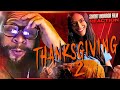 Thanksgiving 2 Horror Film Reaction 🎥