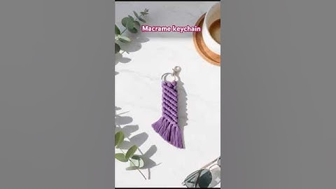 Macrame keychain #diy #custom #macramepattern #handmade #macrametutorial #macramekeychain #macrame