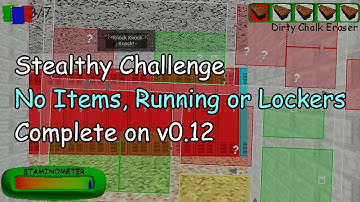 Stealthy Challenge No Items, Running or Lockers (BB+ v0.12)