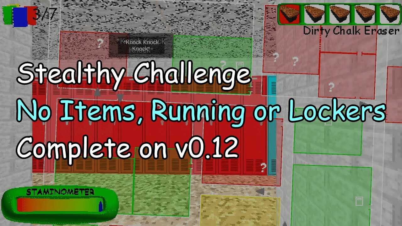 Stealthy Challenge No Items, Running or Lockers (BB+ v0.12)