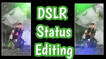 DSLR Status Editing - New Kinemaster Video Editing - Instagram Status Kaise Banaye - Instagram Edits