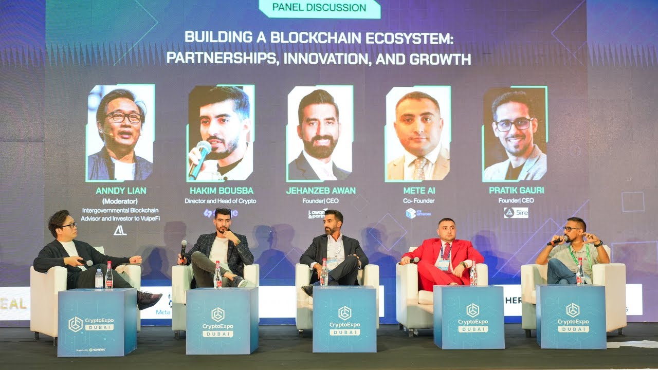 Building a Blockchain Ecosystem: Partnerships, Innovation, and Growth |  Crypto Expo Dubai 2025
