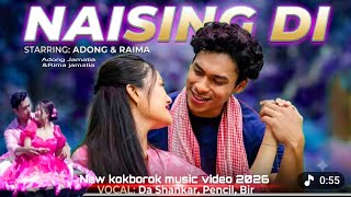 NAISING DI | Adong | Raima | New kokborok music video 2026@DaShankarRELOADED#kokborok #viralvideo 