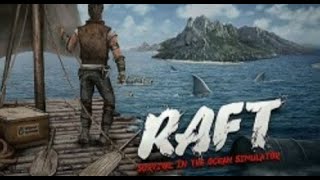 Survival on Raft: Ocean Nomad - Simulator part 1